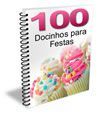 100 DOCINHOS DE FESTA + Envio Grátis - por E-mail